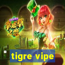 tigre vipe